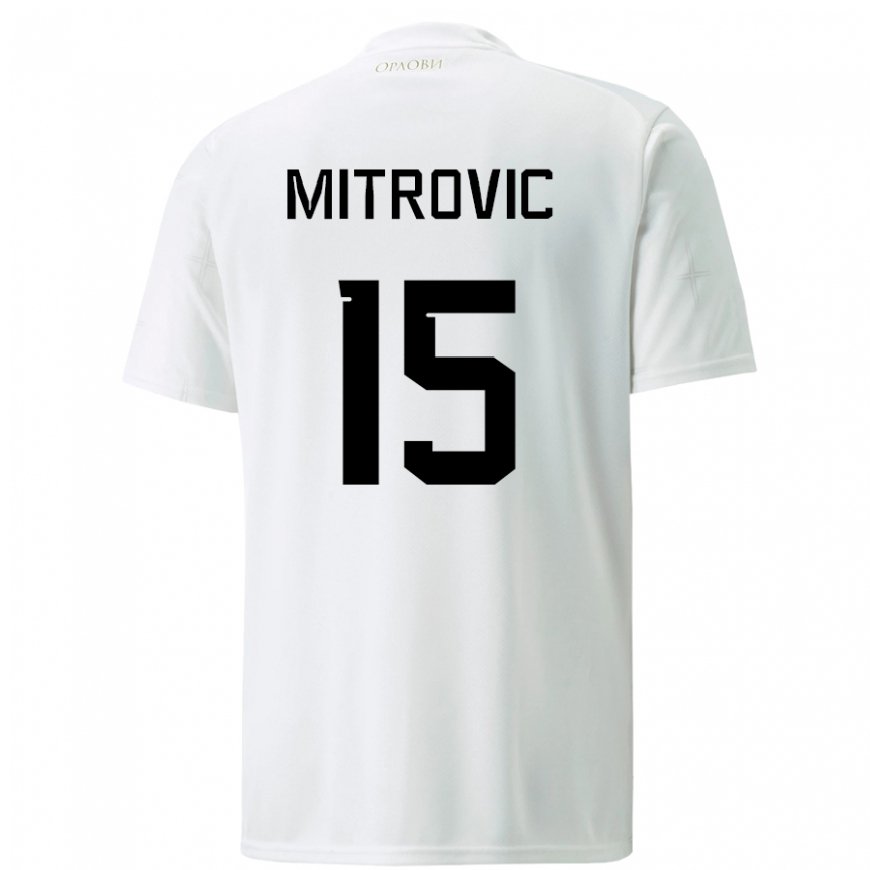 Kandiny Homme Maillot Serbie Stefan Mitrovic #15 Blanc Tenues Extérieur 22-24 T-shirt