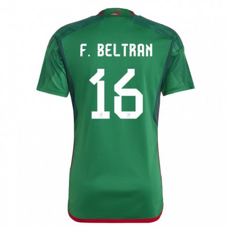 Kandiny Homme Maillot Mexique Fernando Beltran #16 Verte Tenues Domicile 22-24 T-shirt