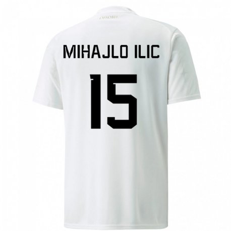 Kandiny Enfant Maillot Serbie Mihajlo Ilic #15 Blanc Tenues Extérieur 22-24 T-shirt
